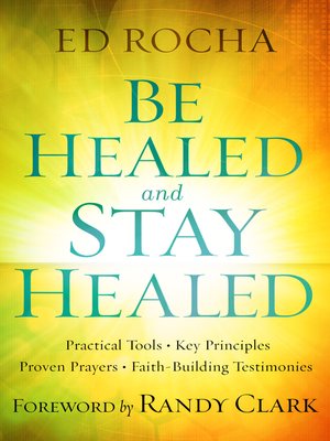 cover image of Be Healed and Stay Healed